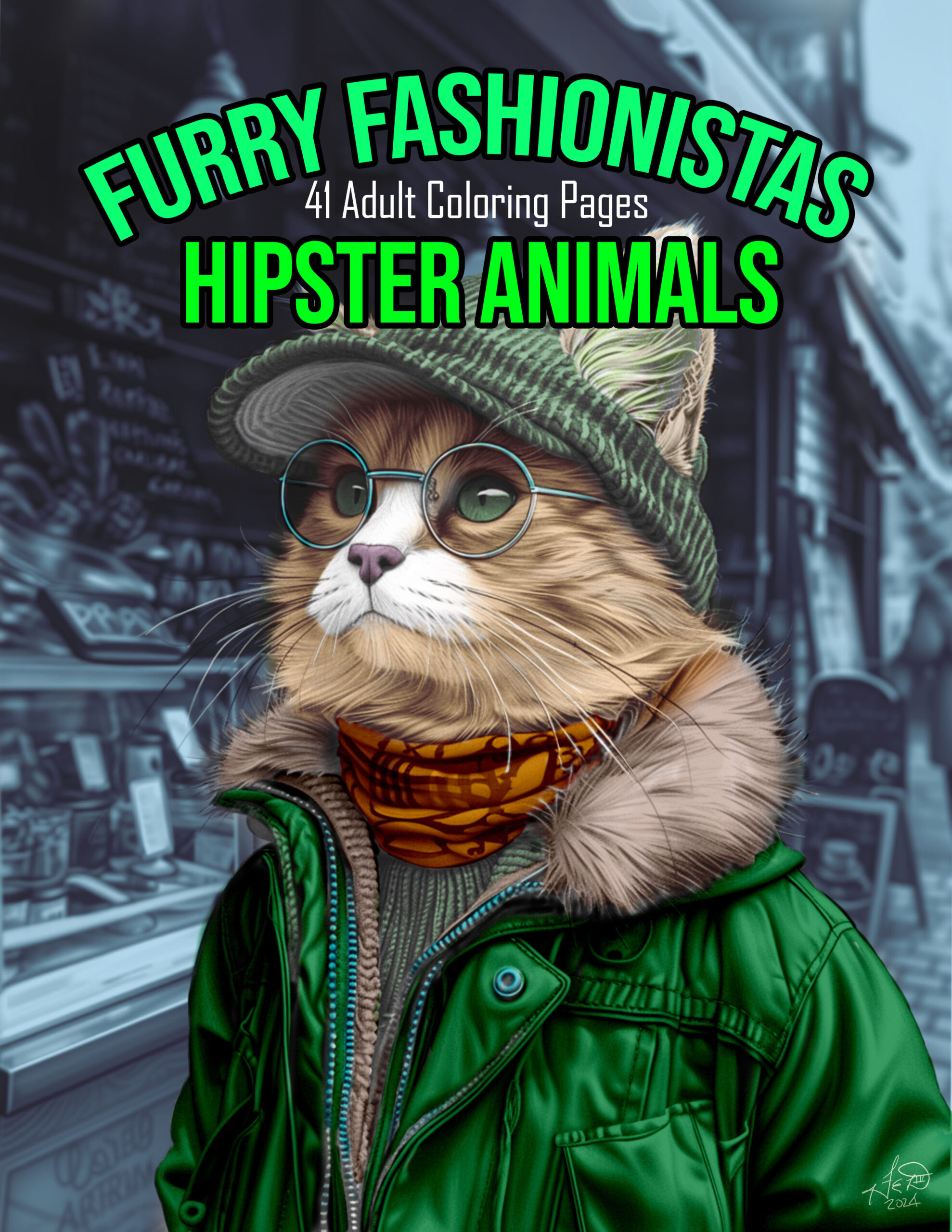 Furry Fashionistas Hipster Animals Adult Coloring Book